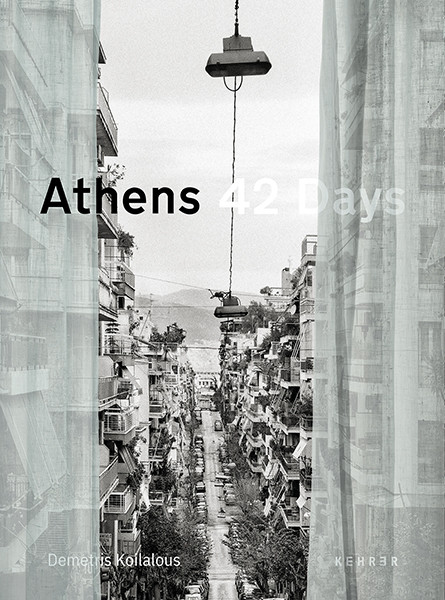 Demetris Koilalous Athens 42 Days  The Undisclosed City